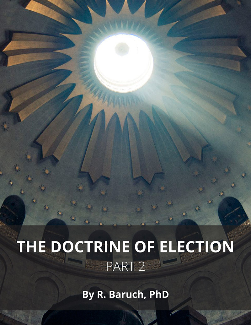 Doctrina predestinării — Partea 2